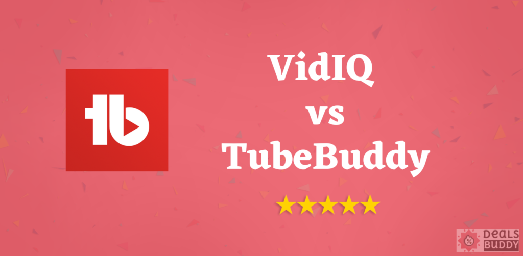 vidIQ vs TubeBuddy